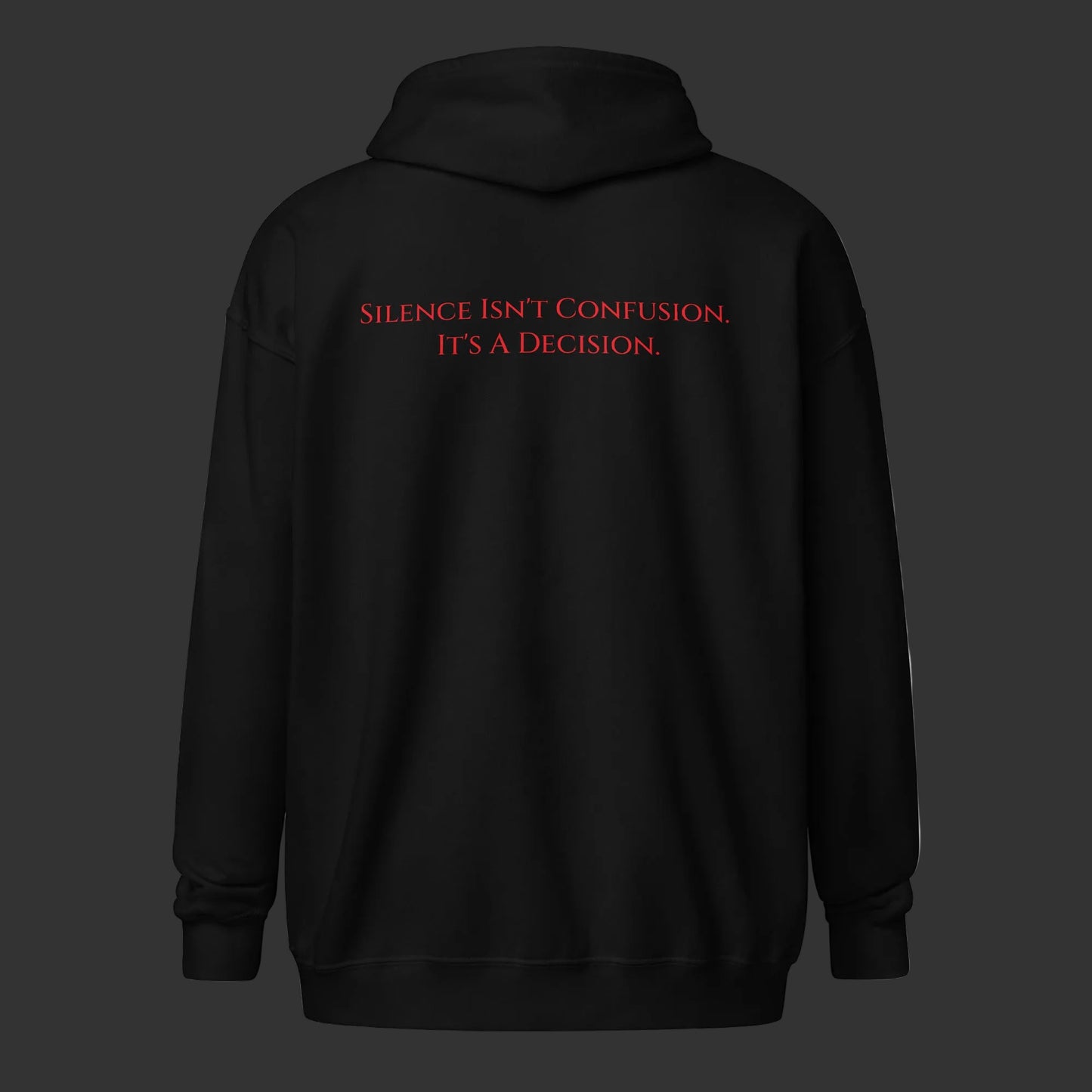 Silence Isn't Confusion black zip-up hoodie back print — Dosdru